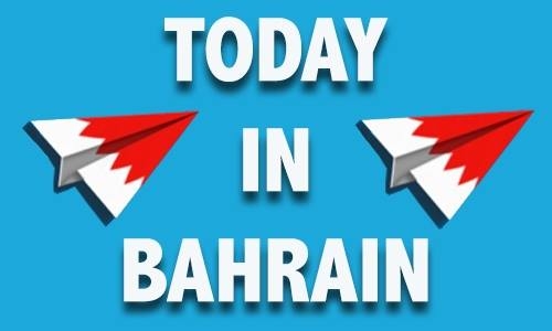 Today in Bahrain