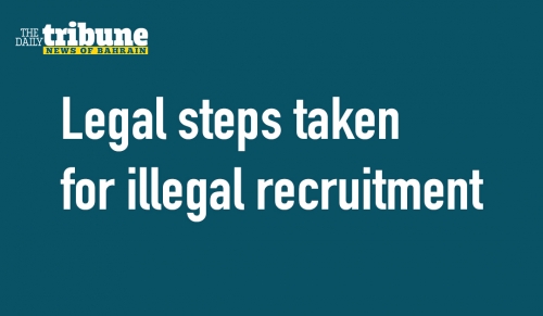 Legal steps taken for illegal recruitment